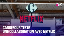 Carrefour teste désormais des abonnements Netflix en magasin