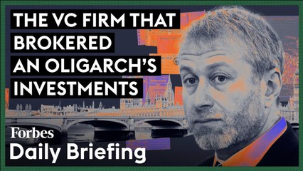 The VC Firm That Brokered An Oligarch's Investments