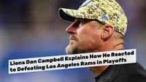 Dan Explains How He Reacted to Defeating Rams in Playoffs
