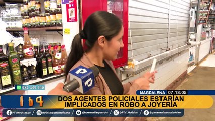 Robo en joyería de Magdalena: agente de inteligencia de la PNP fue delatado por ladrón de haber participado en asalto