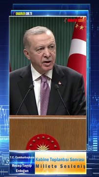Başkan Erdoğan: Kabine Toplantısı Sonrası Millete Sesleniş