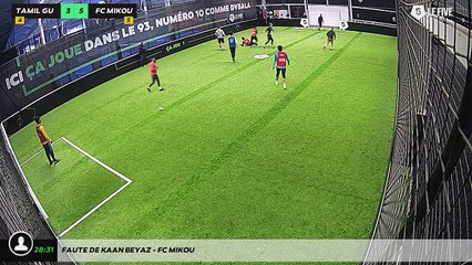 Faute de Kaan BEYAZ - FC MIKOU