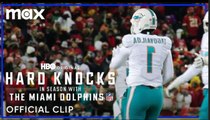 Hard Knocks: In Season with the Miami Dolphins | Episode 9 Preview - Max