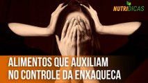 Alimentos que auxiliam no controle da enxaqueca | Nutridicas
