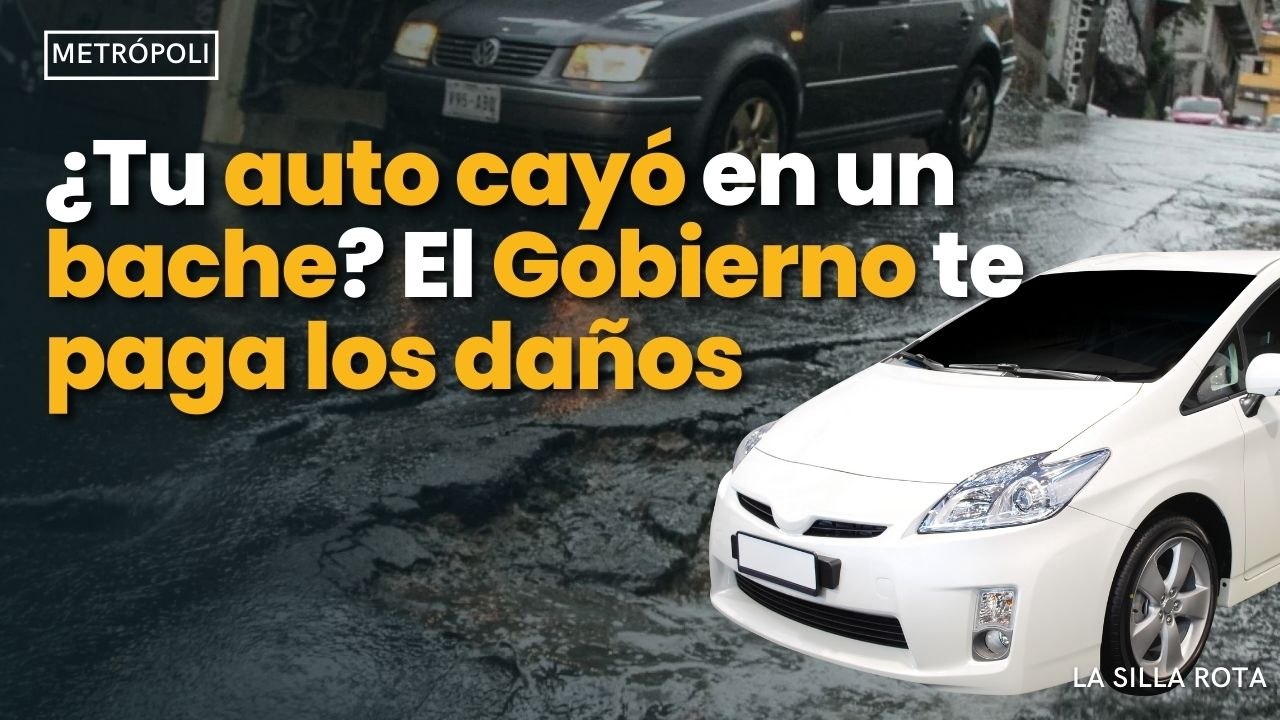 ¿Tu auto cayó en un bache? El Gobierno te paga los daños