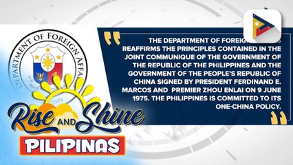 Pilipinas, muling pinagtibay ang pagsunod sa 'One China' policy