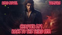 Race to the third sea Ch.671-675 (Vampire)