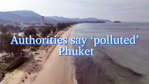 Authorities say ‘polluted’ Phuket water is just sediment