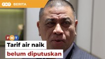 Perak belum putus naik tarif air, kata MB