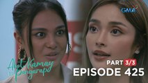 Abot Kamay Na Pangarap: Who’s the BETTER TANYAG? (Full Episode 425 - Part 3/3)