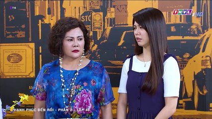 Hạnh Phúc Đến Rồi - Phần 2 - Tập 46 - THVL1 Lồng Tiếng P2 - phim đài loan - xem phim hanh phuc den roi - phan 2 - tap 47