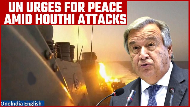 Red Sea Houthi Threat: UN calls on Iran-backed Houthis to stop attacks on shipping | Oneindia News