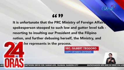 Defense Sec. Teodoro, dismayado sa naging pahayag ng Chinese Foreign Ministry na pang-iinsulto umano kay PBBM | 24 Oras