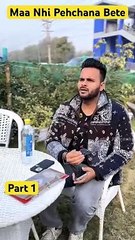 Maa Nhi Pehchana Bete part 1