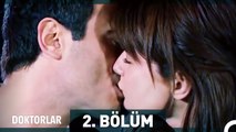 Doktorlar 2. Bölüm (Uzun Versiyon)