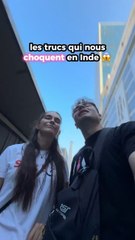 Les trucs qui nous choquent en Inde partie 2 ! 