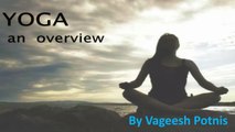 The Internal Health Benefits Of Yoga By Vageesh potnis