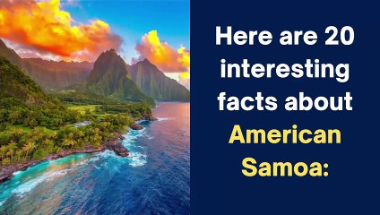 20 Facts About American Samoa