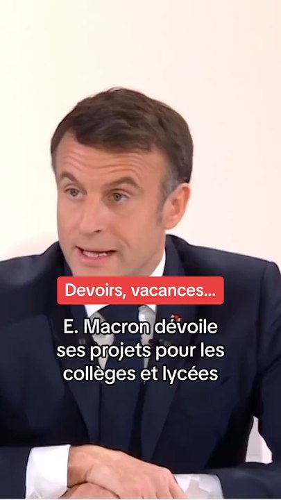Emmanuel Macron dévoile ses projets pour les collèges et lycées