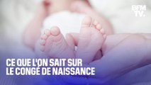 Durée, rémunération… Ce qui va changer avec le congé de naissance qui remplace le congé parental