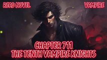 The tenth Vampire knights Ch.711-715 (Vampire)