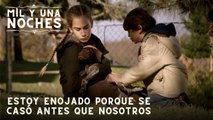 Estoy enojado porque se casó antes que nosotros | Las Mil y Una Noches - Episodio 46