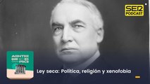 Ley seca: Política, religión y xenofobia