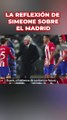 Simeone ‘desmonta’ en 25″ el gran elogio unánime que ha recibido el Madrid tras su brillante Supercopa