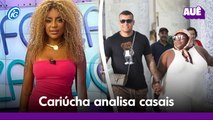 Cariúcha analisa atual romance de Jogo Todynho e outros famosos