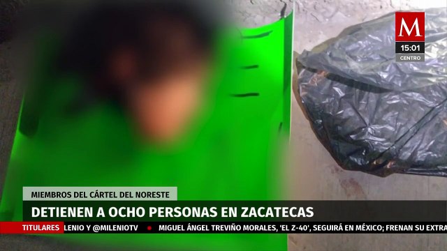 Capturan a 8 miembros del Cártel del Noreste en Zacatecas durante patrullaje