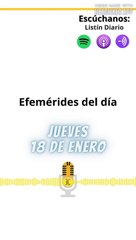 Efemérides Jueves 18 Enero 2024