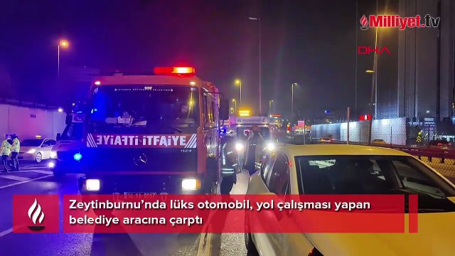 Zeytinburnu’nda lüks otomobil, yol çalışması yapan belediye aracına çarptı