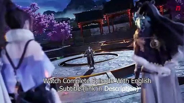 The Emperor of Myriad Realm Episode 81 English Sub