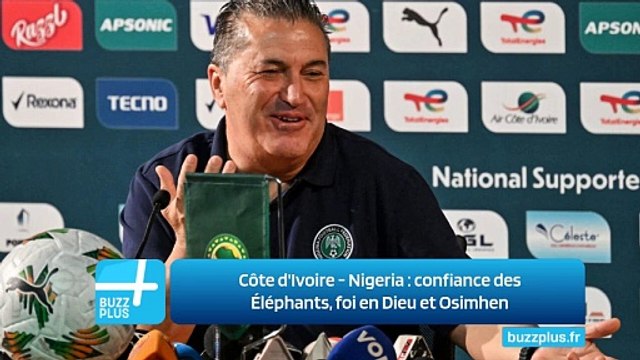 Côte d'Ivoire - Nigeria : confiance des Éléphants, foi en Dieu et Osimhen