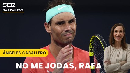 Ángeles Caballero: "No me jodas, Rafa"