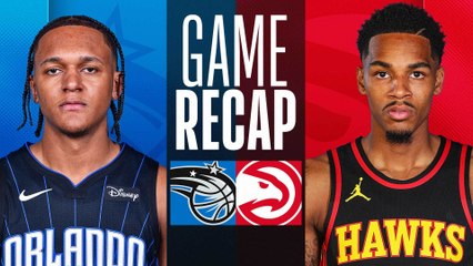 Game Recap: Hawks 106, Magic 104
