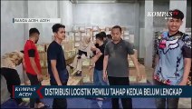 Distribusi Logistik Pemilu Tahap Kedua Belum Lengkap