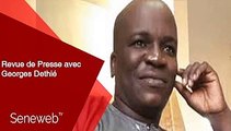 Revue de Presse du 18 Janvier 2024 avec Georges Dethie Diop