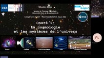 [1/3] La cosmologie et les mystères de l'univers