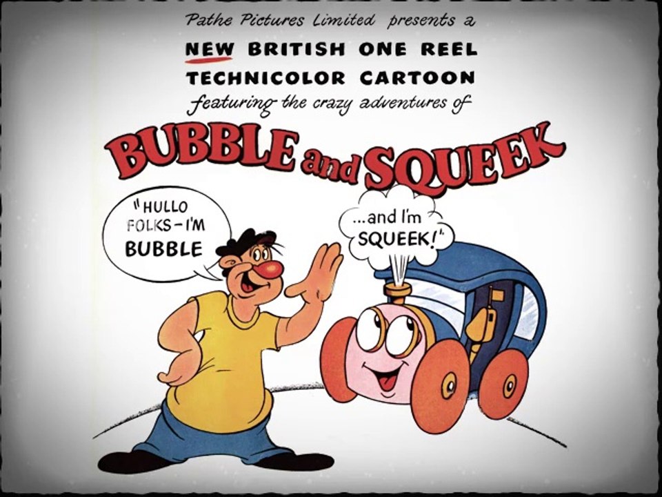 BUBBLE AND SQUEEK - British Animated Cartoon - George Moreno - 1946