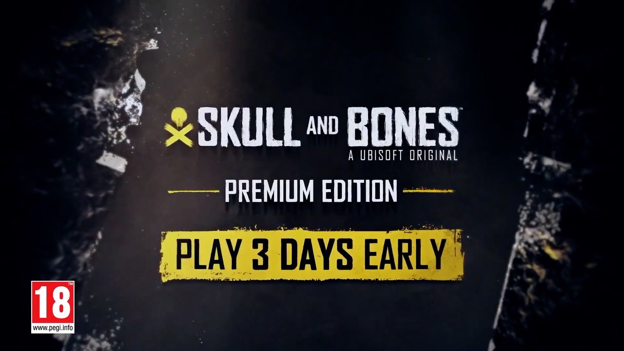 Skull and Bones Official Premium Edition Trailer