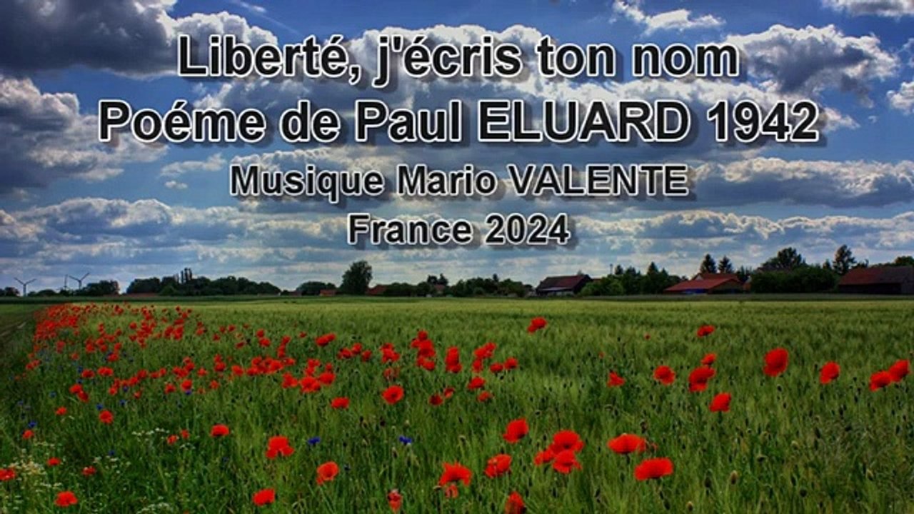 Voix off ,Poéme de Paul ELUARD Liberté, j'écris ton nom