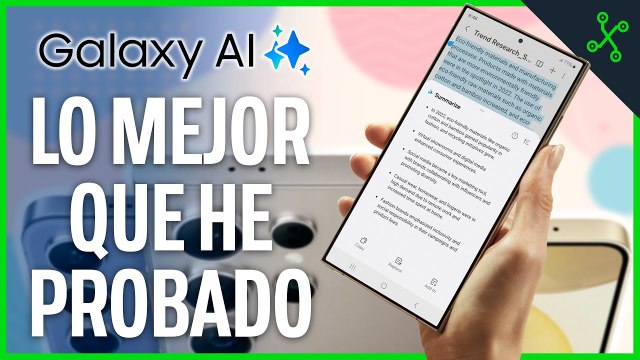 LA IA DE SAMSUNG ES LO QUE LLEVABAMOS TIEMPO ESPERANDO- MI EXPERIENCIA