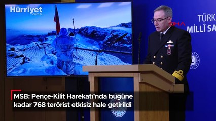 MSB: Pençe-Kilit Harekatı’nda bugüne kadar 768 terörist etkisiz hale getirildi