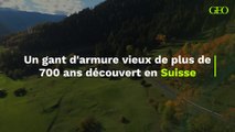 Suisse : découverte d’un gant d'armure vieux de plus de 700 ans