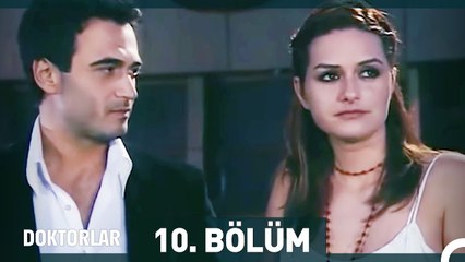 Doktorlar 10. Bölüm (Uzun Versiyon)