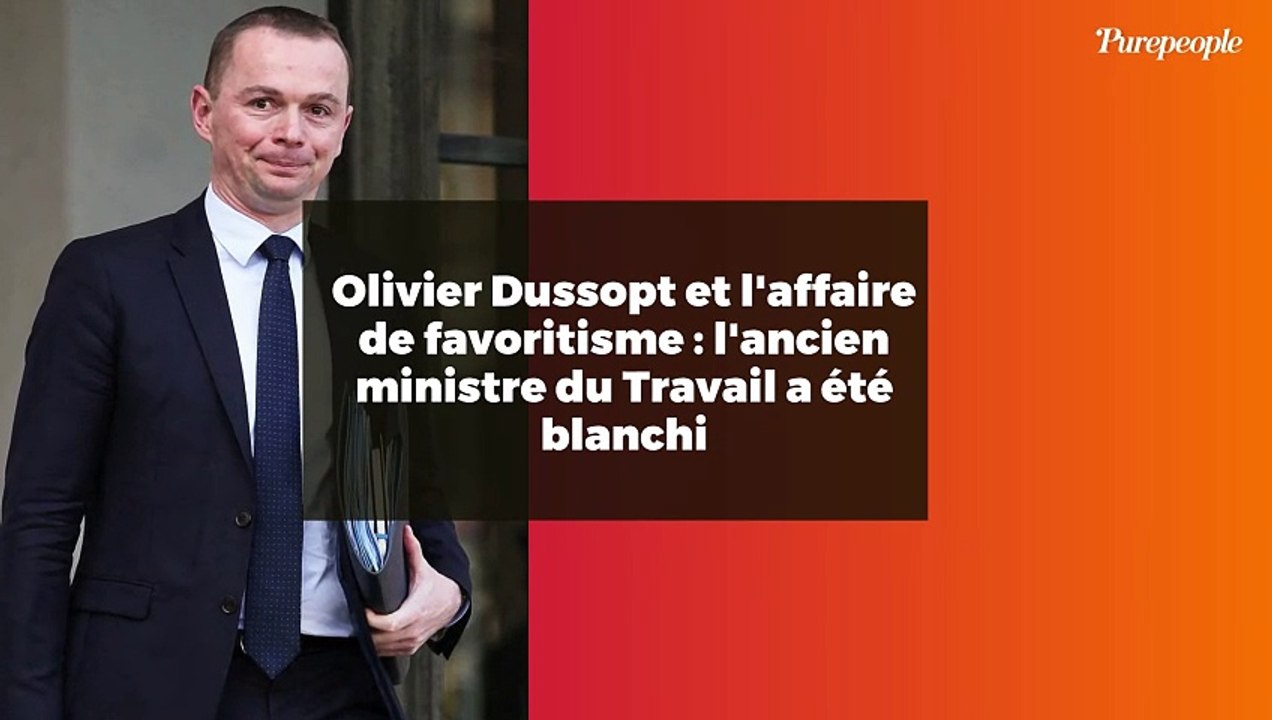 Olivier Dussopt et l'affaire de favoritisme : l'ancien ministre du Travail a été blanchi