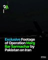 Exclusive footage of retaliatory strikes launched by Pakistan on Iran