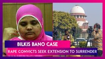 Bilkis Bano Case: Rape Convicts Seek Extension Of Time To Surrender, SC To Hear Plea On January 19