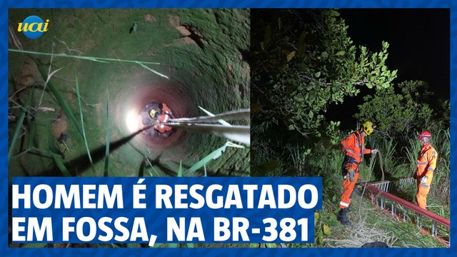 Homem é resgatado após ficar preso por horas dentro de fossa, na BR-381